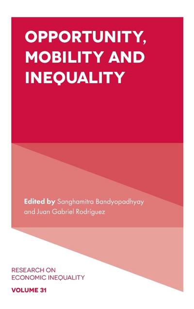 Opportunity, Mobility and Inequality