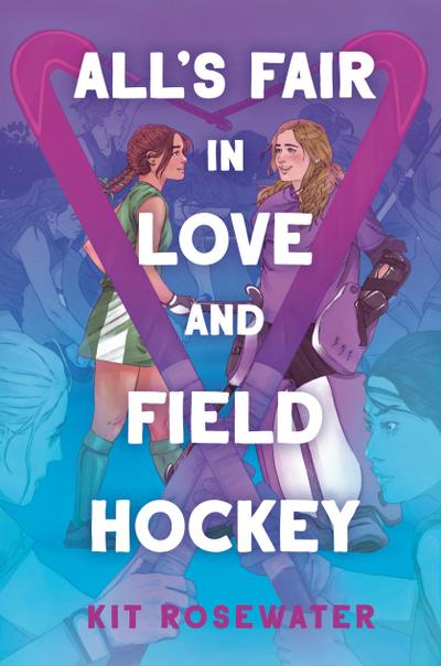 All’s Fair in Love and Field Hockey