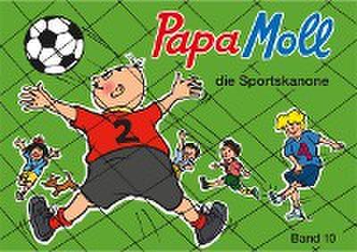 Papa Moll die Sportskanone