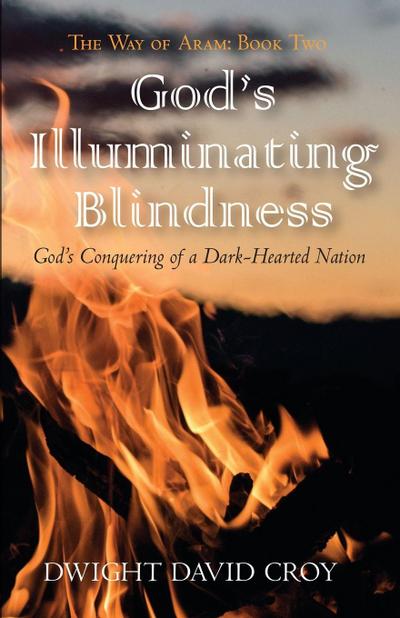 God’s Illuminating Blindness
