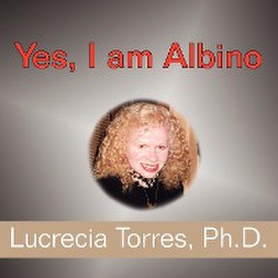 YES, I AM ALBINO