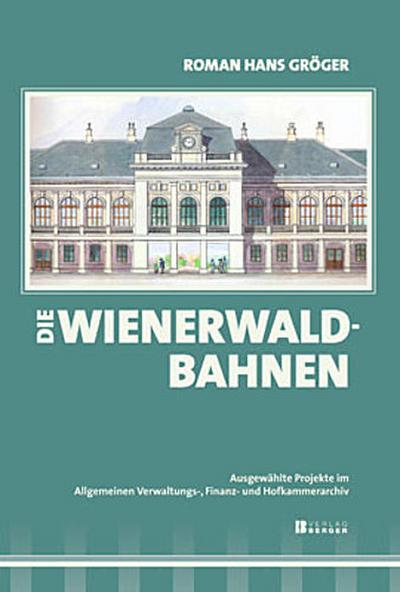Die Wienerwaldbahnen