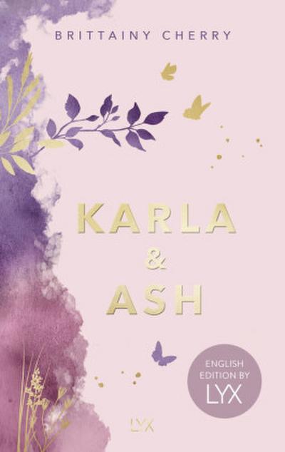 Karla & Ash: English Edition by LYX