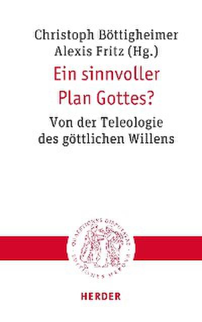 Ein sinnvoller Plan Gottes?