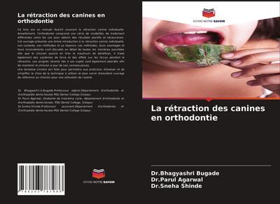 La rétraction des canines en orthodontie