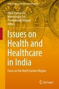 Issues on Health and Healthcare in India