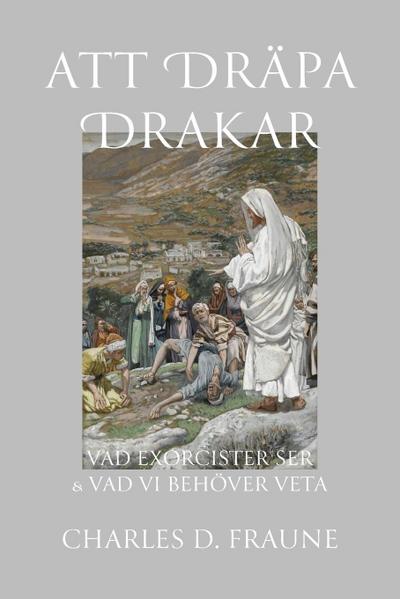 Slaying Dragons/Att Dräpa Drakar