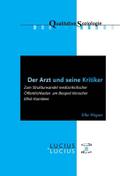 Der Arzt und seine Kritiker