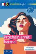 Prochain arrêt : karma