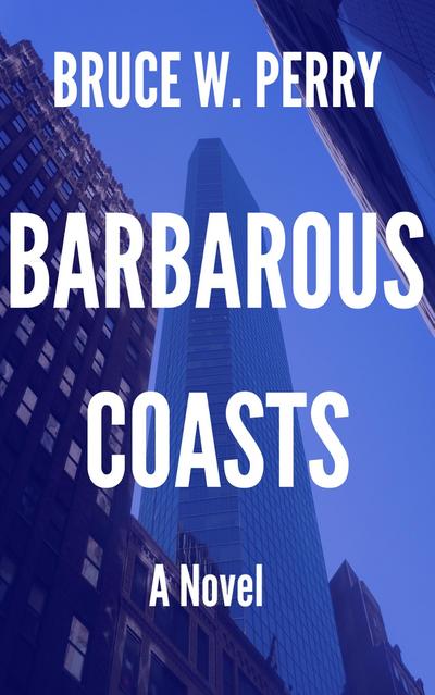 Barbarous Coasts