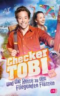 Checker Tobi und die Reise zu den fliegenden Flüssen - Das Buch zum Film