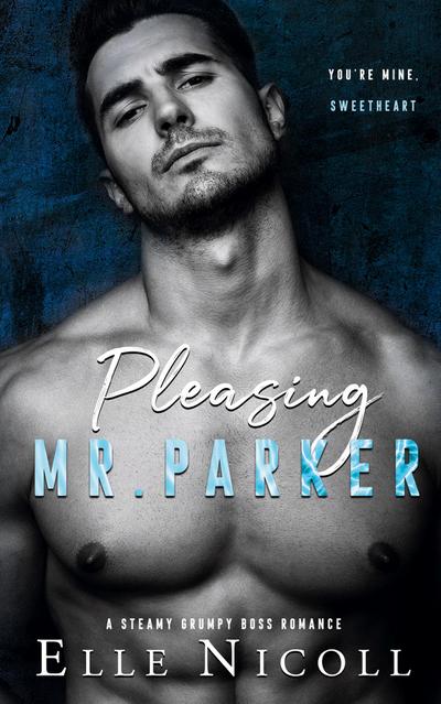 Pleasing Mr. Parker