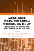 Accountability, International Business Operations and the Law