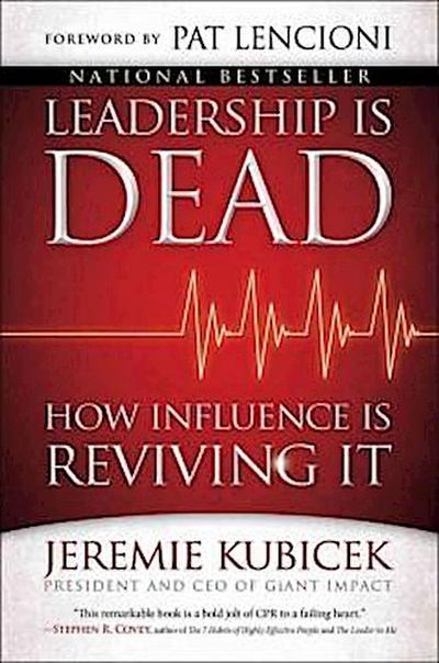 Kubicek, J: Leadership is Dead