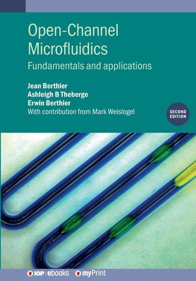 Open-Channel Microfluidics (Second Edition)