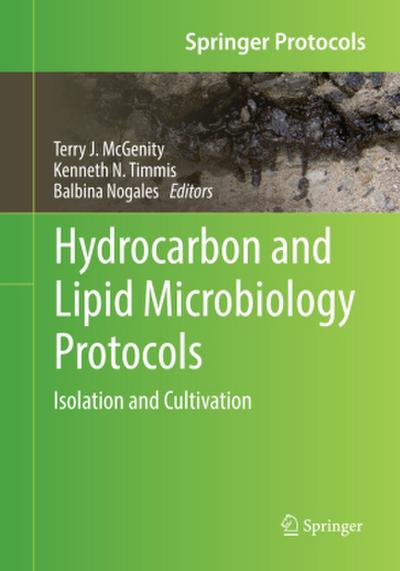 Hydrocarbon and Lipid Microbiology Protocols