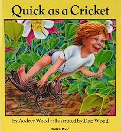 Quick as a Cricket