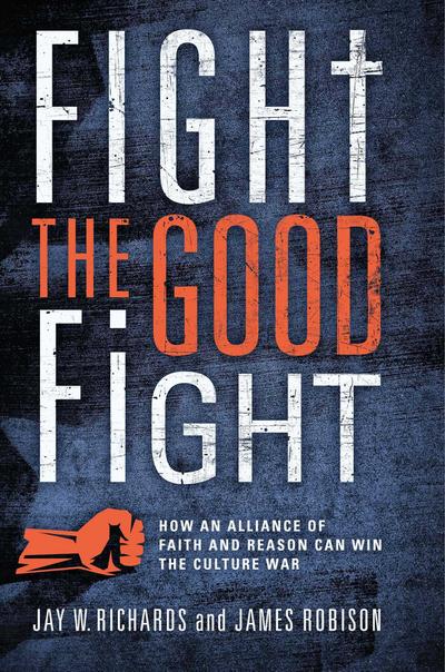 Fight the Good Fight