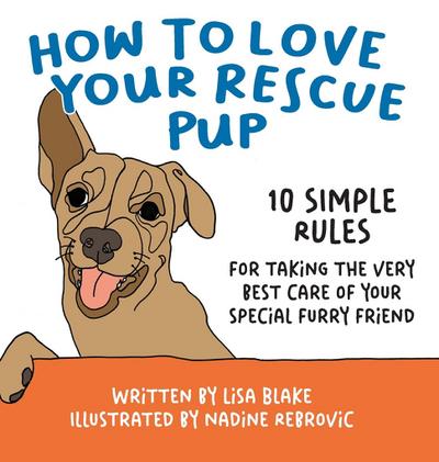 How to Love Your Rescue Pup