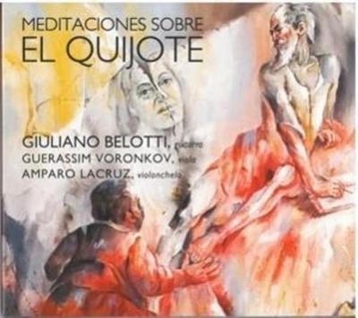 Belotti/Voronkov/Lacruz: Meditaciones sobre el Quijote