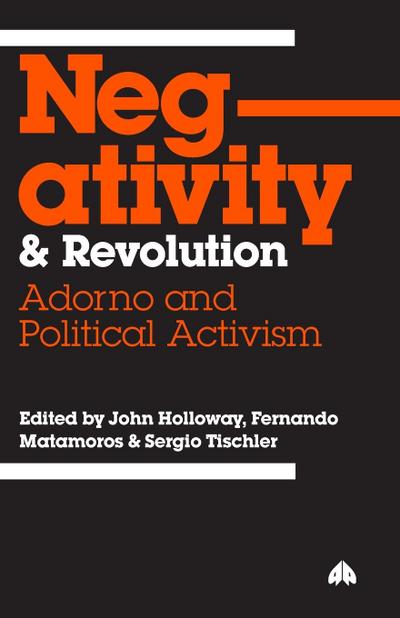 Negativity And Revolution