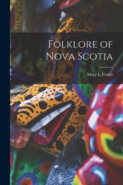 Folklore of Nova Scotia