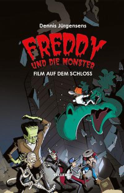 Freddy und die Monster #2: Film auf dem Schloss