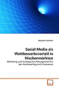 Social Media als Wettbewerbsvorteil in Nischenmärk