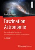 Faszination Astronomie von Arnold Hanslmeier | Buch