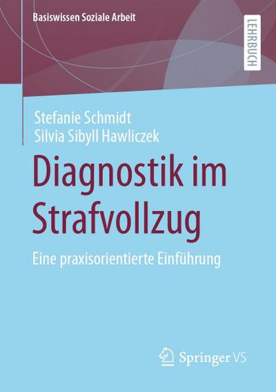 Diagnostik im Strafvollzug