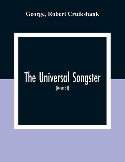The Universal Songster; Or, Museum Of Mirth