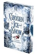 Chosen by Ice and Snow