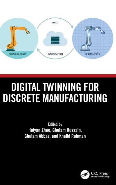 Digital Twinning for Discrete Manufacturing
