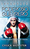 Levantate Poderoso Guerrero