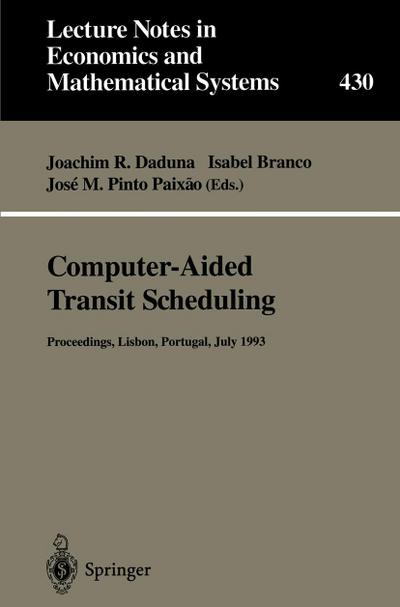 Computer-Aided Transit Scheduling