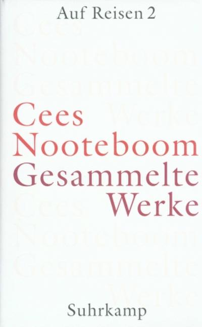 Gesammelte Werke Auf Reisen. Tl.2
