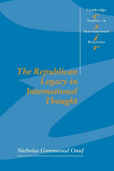 The Republican Legacy in International Thought