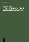 Vorlesungen über Naturphilosophie