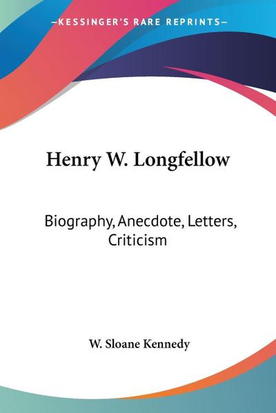 Henry W. Longfellow
