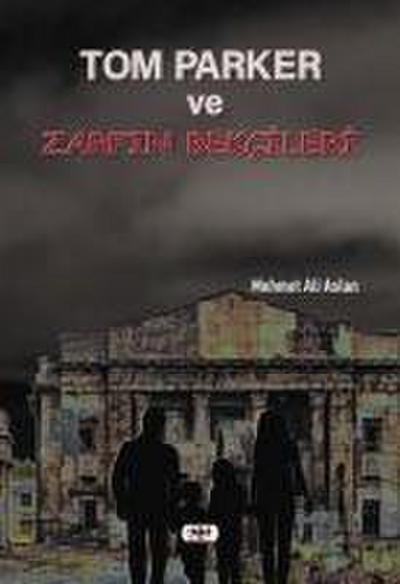 Tom Parker Ve Zarfin Bekcileri