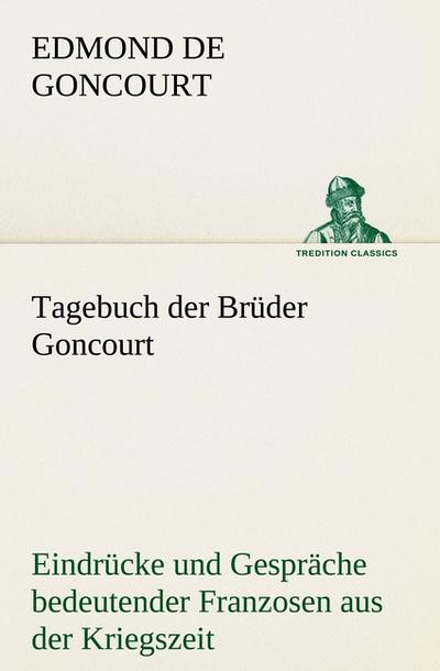 Tagebuch der Brüder Goncourt