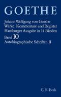 Goethe Werke Hamburger Ausgabe. 14 Leinenbände in Schmuckkassette: Werke, 14 Bde. (Hamburger Ausg.), Bd.10, Autobiographische Schriften: Band 10