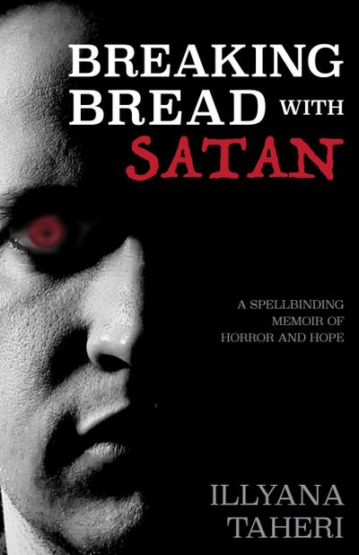 Breaking Bread with Satan