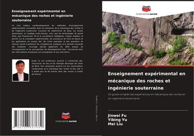 Enseignement expérimental en mécanique des roches et ingénierie souterraine