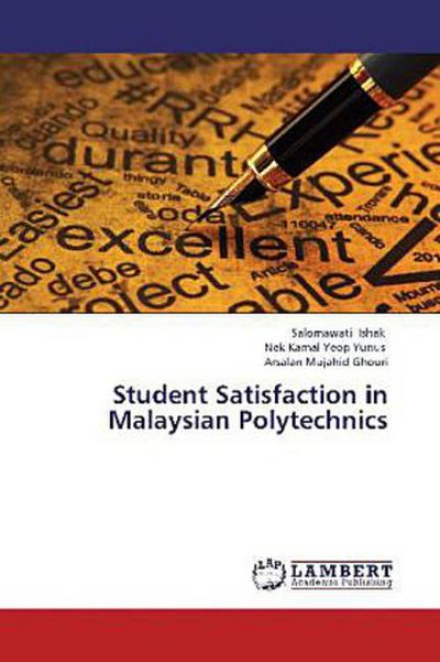 Student Satisfaction in Malaysian Polytechnics