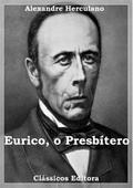 Eurico, O Presbítero