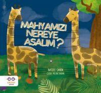 Mahyamizi Nereye Asalim