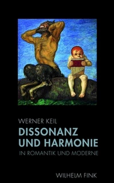 Dissonanz und Harmonie in Romantik und Moderne