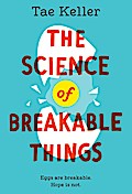 The Science of Breakable Things
