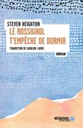 Le rossignol t’empeche de dormir